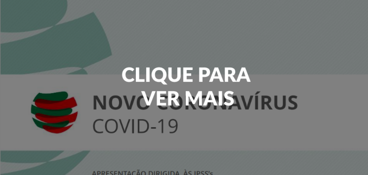 RECOMENDAÇÃO  IPSS – Covid-19
